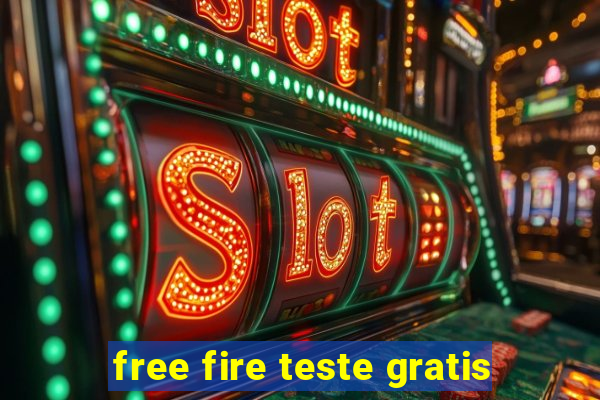 free fire teste gratis